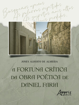 cover image of A Fortuna Crítica da Obra Poética de Daniel Faria